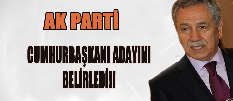 AK Parti Cumhurba�kan� Aday�n� Belirledi